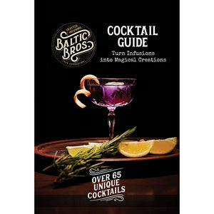 E-BOOK Cocktail Guide: Turn Your Infusions into Magical Creations